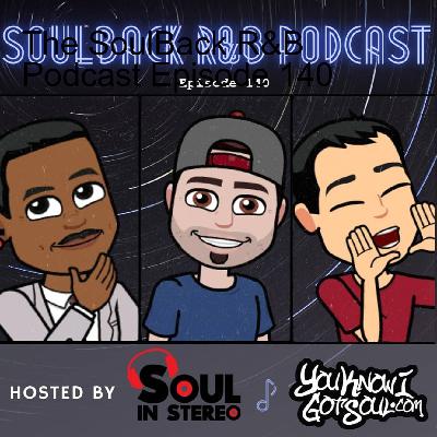 The SoulBack R&B Podcast Episode 140