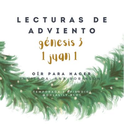 T3.E2. Lecturas de Adviento. Génesis 3 y 1 de Juan 1