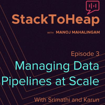 Managing Data Pipelines at Scale