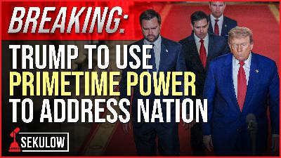 BREAKING: Trump to Use Primetime Power to Address Nation