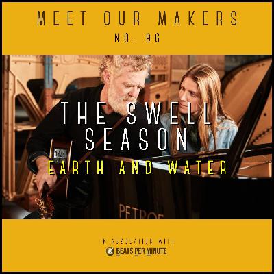 96. The Swell Season - Earth and Water