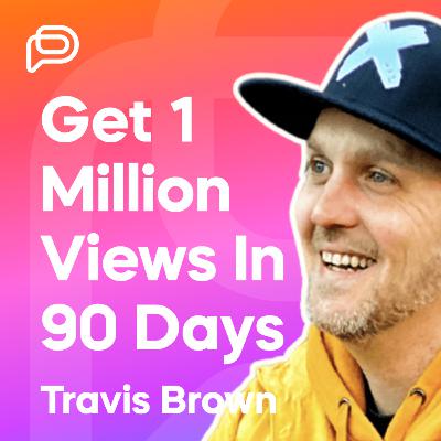 🔥 Travis Brown's Secrets: Get 1 Million Views in 90 Days for Your Instagram Reels! 🔥
