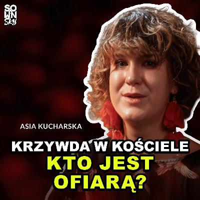Mówienie o krzywdzie nie jest atakiem na Kościół! [SOWINSKY Podcast 110]