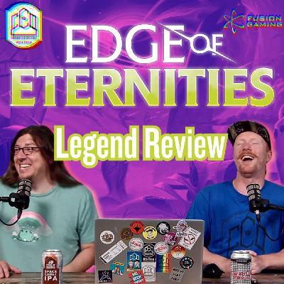 Commander Cookout Podcast, Ep 501 - Edge of Eternities LEGENDARY REVIEW