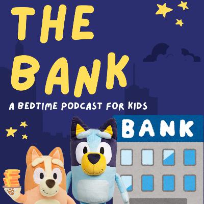 Bluey: The Bank