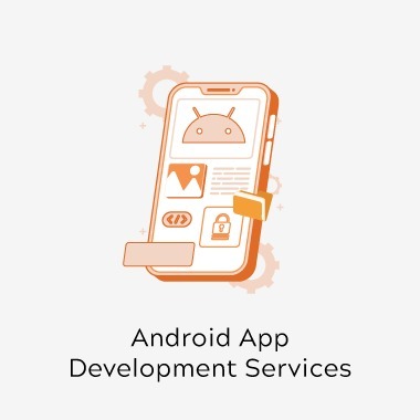 Android App Development Services