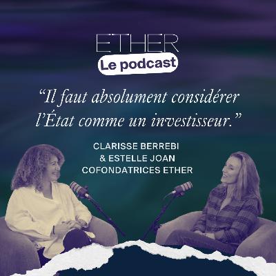 La R&D invisible des entreprises. L'épopée Ether racontée par Clarisse Berrebi & Estelle Joan