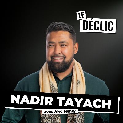 1,5M€ en 24h : l’histoire derrière l’explosion de Naali (après QVEMA) | Nadir Tayach | Déclic 347