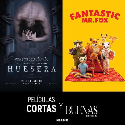 PELÍCULAS CORTAS Y BUENAS - MAJESTIC EL PODCAST EP 47