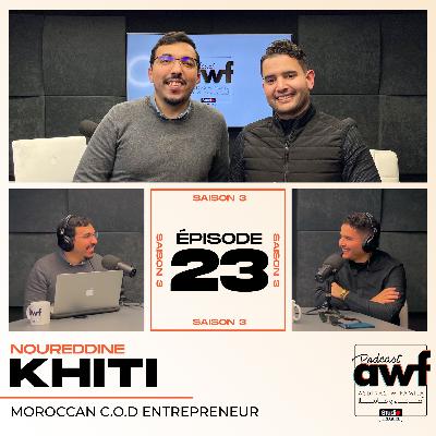 #E23S3 - Noureddine Khiti : The Moroccan touch in International ecommerce and COD