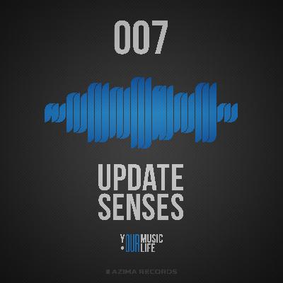 Update Senses Podcast #007