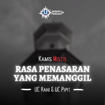 Rasa Penasaran Yang Memanggil | KamisMistis eps. 05 Rasa Penasaran Yang Memanggil | KamisMistis eps. 05