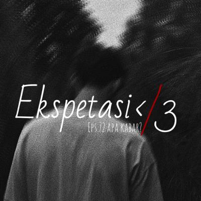 72. Ekspetasi 72. Ekspetasi