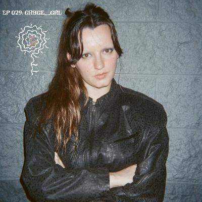 EP 029 GRBGE_GRL - Tryna Make a Change =/