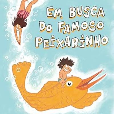 EM BUSCA DO FAMOSO PEIXARINHO - Gregório Duvivier