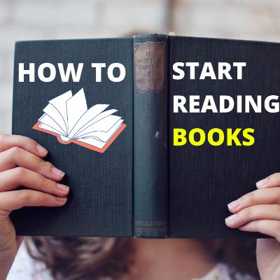 5 Tips to start reading as a habit