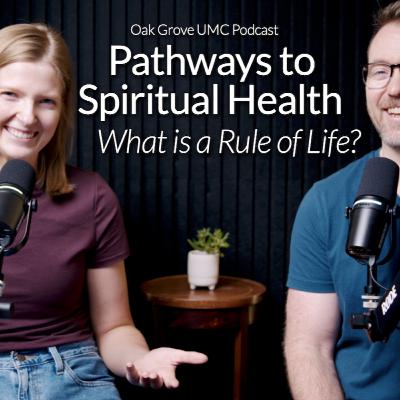 Pathways to Spiritual Health // Episode 1: What is a Rule of Life? 🎙️✨ with Hanna Cain