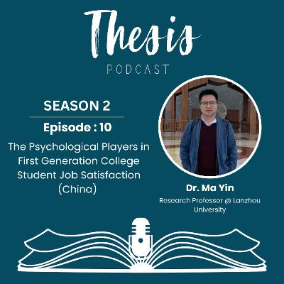 (China) The Psychology Players in First Generation College Student Job Satisfaction