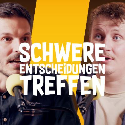 SCHWERE ENTSCHEIDUNGEN TREFFEN - Folge 9