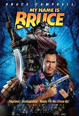 My Name is Bruce (2007) My Name is Bruce (2007)