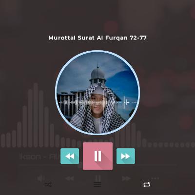 Murottal Merdu Surat Al Furqon 72-77 - Shi Thumb