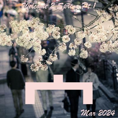 Episode 290: 2025 Mar Welcome 二 Spring @ Mihn (HKG) Pt.1