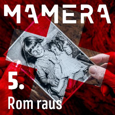 Ep5 - Rom raus