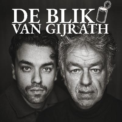 #2 - DE BLIK VAN GIJRATH | DE BELGEN ZIJN DE BAAS