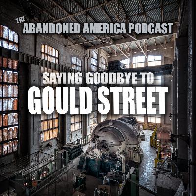 Saying Goodbye to Gould Street