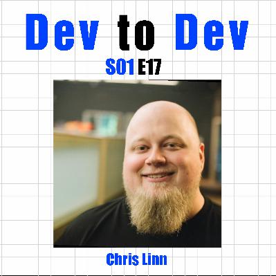 Dev to Dev S01 E17 - Chris Linn