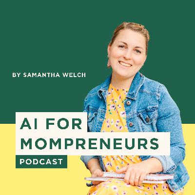 18 | Is AI Cheating? Why Smart Moms Are Using It to Save Time and Sanity