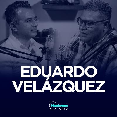 E108: Eduardo Velázquez