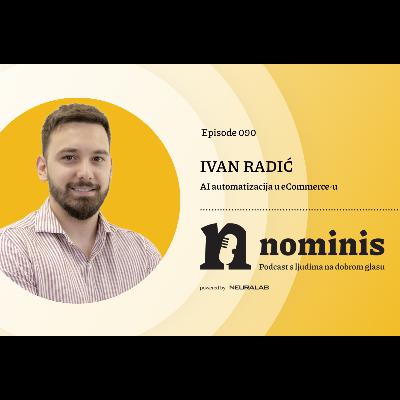 Nominis e90 – AI automatizacija u eCommerceu (powered by Neuralab) Nominis e90 – AI automatizacija u eCommerceu (powered by Neuralab)