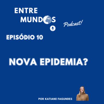 Nova epidemia Nova epidemia