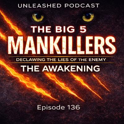 The Big 5 Mankillers: The Awakening