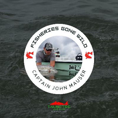 The Year of Zero Redfish: Captain John Mauser The Year of Zero Redfish: Captain John Mauser