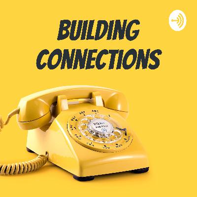 Communication And Building Connections