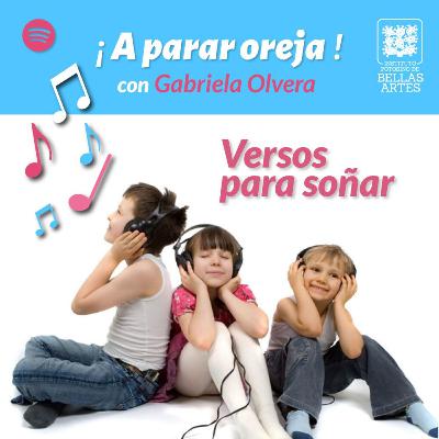 ¡A parar oreja! Ep. 3 - Versos para soñar ¡A parar oreja! Ep. 3 - Versos para soñar