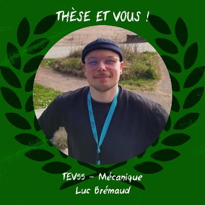 TEV55 - [Mécanique : Céramique & Armement] - Luc Brémaud