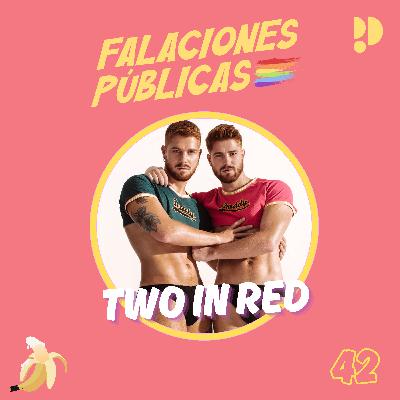 42. Soledad, intimidad y onlyfans con Two in Red