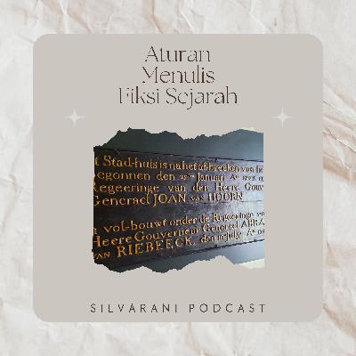 Aturan Menulis Fiksi Sejarah Aturan Menulis Fiksi Sejarah