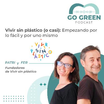 Vivir sin plástico (o casi): empezando por lo fácil y por uno mismo. Vivir sin plástico (o casi): empezando por lo fácil y por uno mismo.