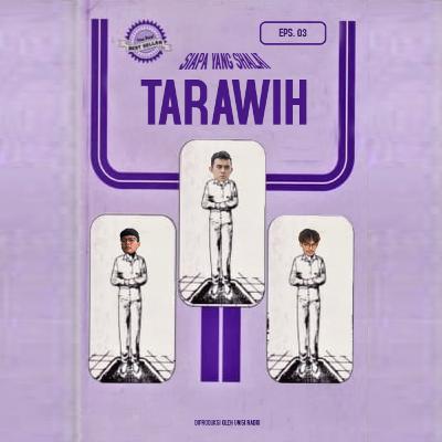 EPS 3 : Tarawih? ke @masjidalmuqtashidin aja