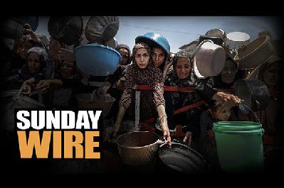 SUNDAY WIRE: EP 557 ‘Inhumanity Inc’ with Patrick Henningsen and guests