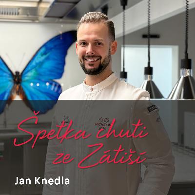Jan Knedla o cestě ke dvěma michelinským hvězdám