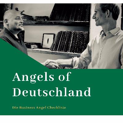 Episode 3: Was ein guter Business Angel mitbringen muss. Episode 3: Was ein guter Business Angel mitbringen muss.