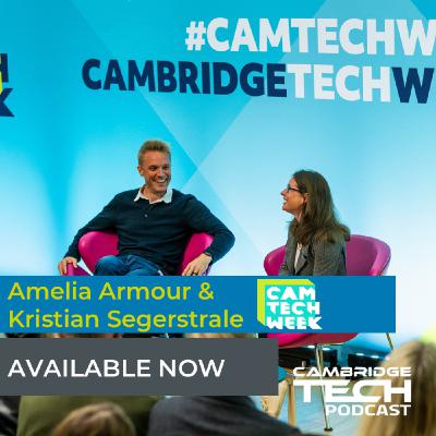 Cambridge Tech Week - Amelia Armour & Kristian Segerstrale Cambridge Tech Week - Amelia Armour & Kristian Segerstrale