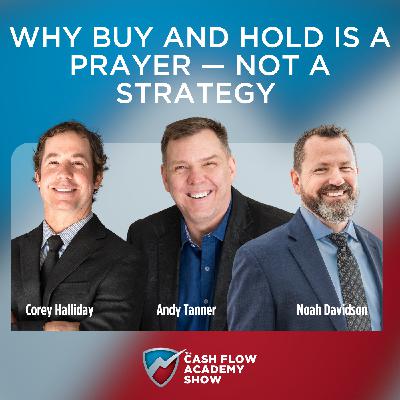Why Buy and Hold Is a Prayer — Not a Strategy