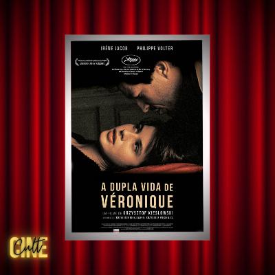 CineCult #06 - A Dupla Vida de Véronique (1991)