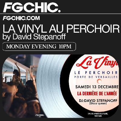 FG CHIC INVITE : LA VINYL AU PERCHOIR BY DAVID STEPANOFF
